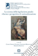 La scienza della legislazione penale