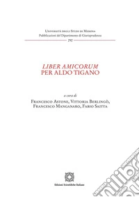 Liber amicorum per Aldo Tigano libro