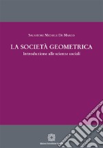 La società geometrica libro