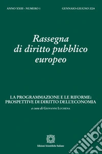 Rassegna di diritto pubblico europeo (2024). Vol. 1 libro