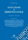 Istituzioni di diritto civile libro di Perlingieri Pietro