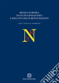 Rivista europea di Studi Napoleonici e dell'età delle restaurazioni (2023). Vol. 2 libro