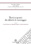 Teoria e prassi dei delitti di riciclaggio libro