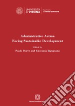 Administrative Action Facing Sustainable Development