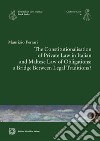 The Constitutionalisation of Private Law in Italian and Maltese Law of Obligations: a Bridge Between Legal Traditions? libro