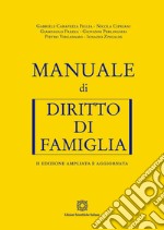 Manuale di diritto di famiglia. Ediz. ampliata libro