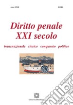 Diritto penale XXI secolo (2024). Vol. 1 libro