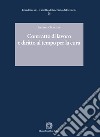 Contratto di lavoro e diritto al tempo per la cura libro di Gabriele Alessia