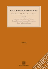 Il giusto processo civile (2024). Vol. 3 libro