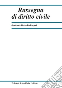 Rassegna di diritto civile (2024). Vol. 3 libro
