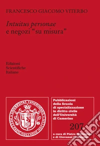 Intuitus personae e negozi «su misura» libro