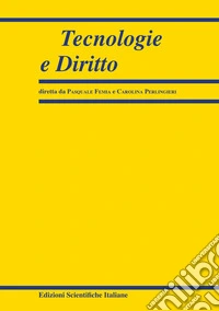 Tecnologie e diritto (2024). Vol. 2 libro