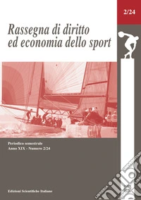 Rassegna di diritto ed economia dello sport (2024). Vol. 2 libro