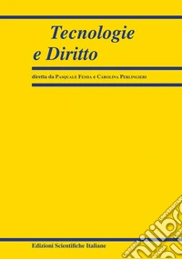 Tecnologie e diritto (2025). Vol. 1