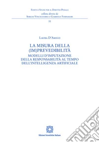 La misura della (im)prevedibilità libro