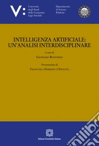 Intelligenza artificiale: un'analisi interdisciplinare libro
