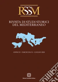 Rivista di studi storici del Mediterraneo (2025). Vol. 2 libro