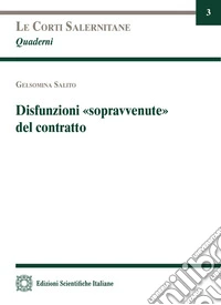 Disfunzioni «sopravvenute» del contratto libro