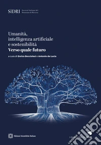 Umanità, intelligenza artificiale e sostenibilità libro
