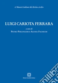 Luigi Cariota Ferrara libro