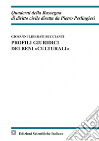 Profili giuridici dei beni «culturali»