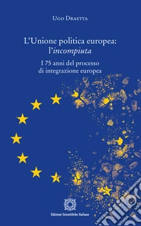 L'Unione politica europea: l'incompiuta libro