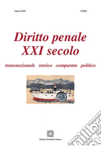Diritto penale XXI secolo (2025). Vol. 1 libro
