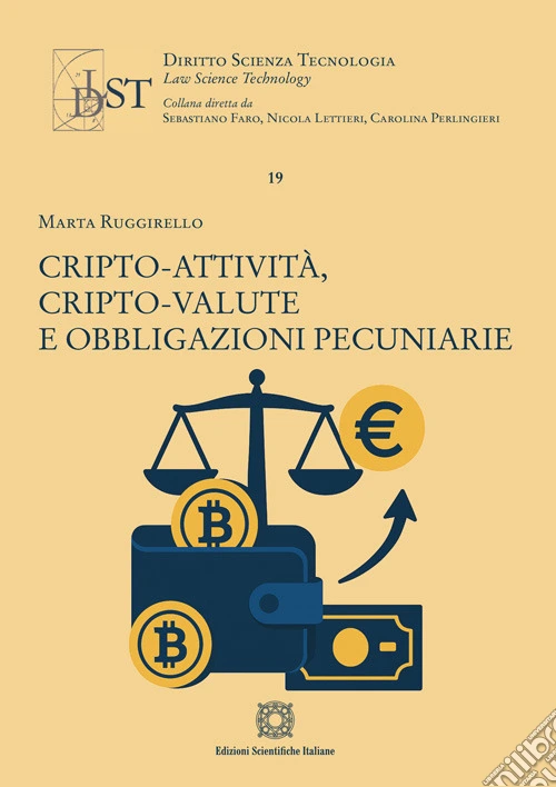 Cripto-attività, cripto-valute e obbligazioni pecuniarie