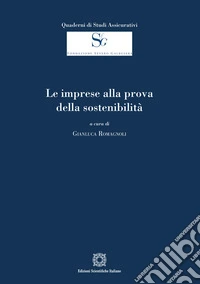 Le imprese alla prova della sostenibilità libro