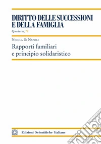 Rapporti familiari e principio solidaristico libro