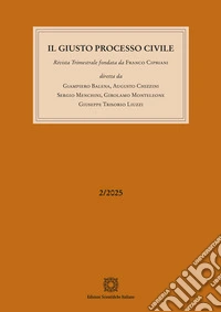 Il giusto processo civile (2025). Vol. 2 libro