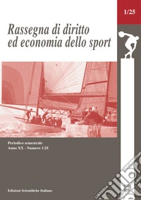 Rassegna di diritto ed economia dello sport (2025). Vol. 1 libro
