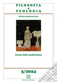 Filosofia e teologia. Rivista quadrimestrale (2024). Vol. 3: Forme della meditazione libro