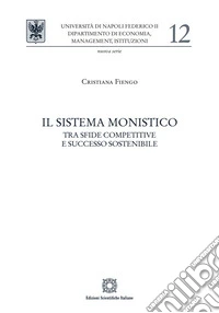 Il sistema monistico libro