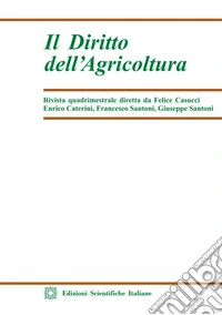 Il diritto dell'agricoltura (2024). Vol. 2 libro