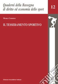 Il tesseramento sportivo libro