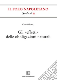 Gli «effetti» delle obbligazioni naturali libro