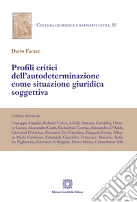 Profili critici dell'autodeterminazione come situazione giuridica soggettiva libro