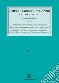 Diritto e processo tributario (2025). Vol. 2 libro