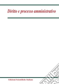 Diritto e processo amministrativo (2025). Vol. 4 libro