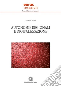 Autonomie regionali e digitalizzazione libro