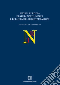 Rivista europea di Studi Napoleonici e dell'età delle restaurazioni (2024). Vol. 2 libro