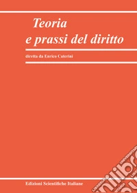 Teoria e prassi del diritto (2025). Vol. 2 libro