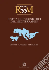 Rivista di studi storici del Mediterraneo (2026). Vol. 1 libro
