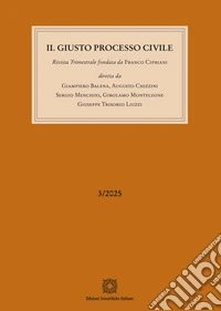 Il giusto processo civile (2025). Vol. 3 libro