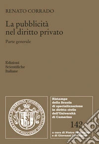 La pubblicità nel diritto privato. Parte generale libro
