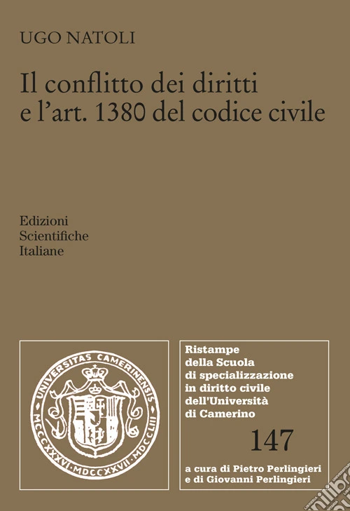Il conflitto dei diritti e l'art. 1380 del codice civile