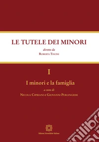 I minori e la famiglia libro