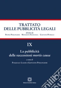 La pubblicità delle successioni mortis causa libro