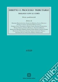 Diritto e processo tributario (2025). Vol. 3 libro